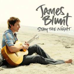 James Blunt : Stay the Night